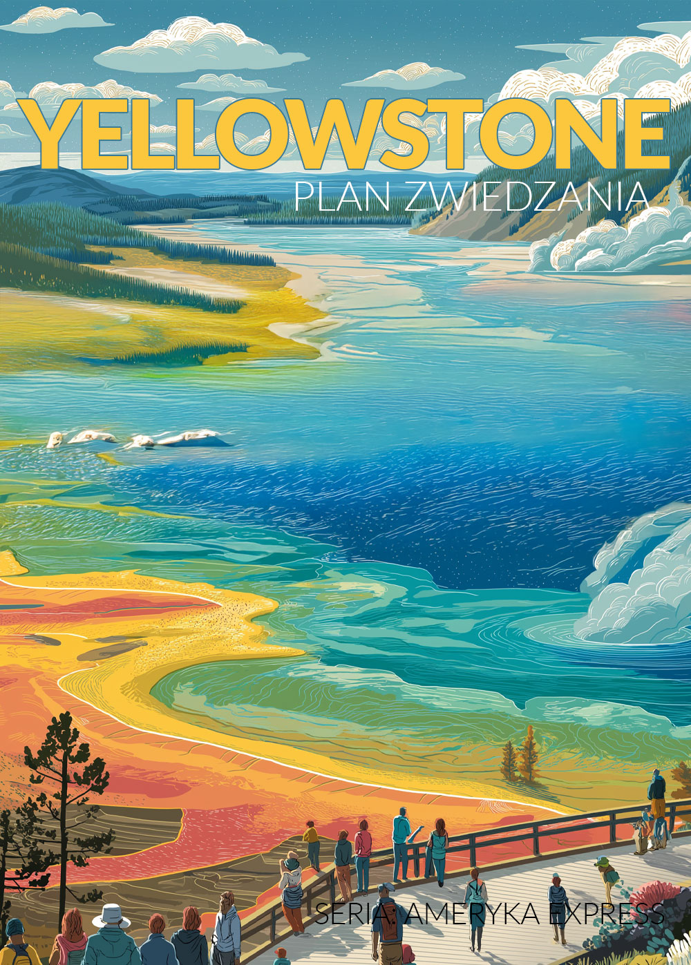 Yellowstone -plan zwiedzania