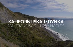 Kalifornijska-jedynka-przejazd-SF-LA