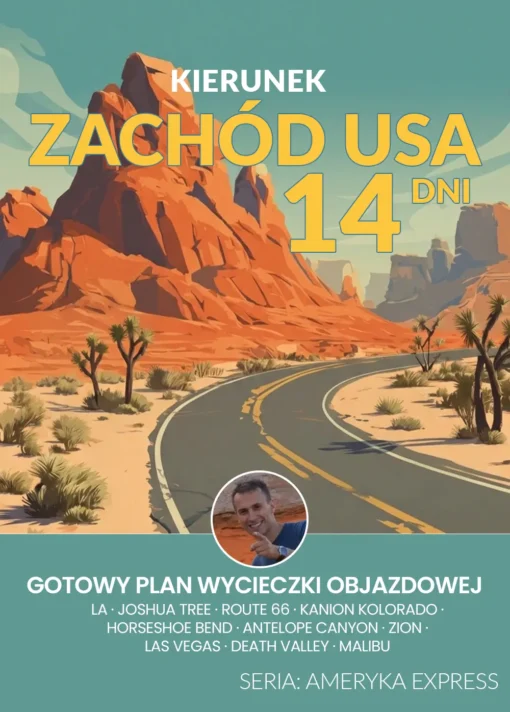 Plan podróży po USA - Zachodnie Wybrzeże